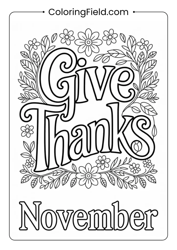 Simple “Give Thanks” lettering coloring page featuring elegant hand-drawn text surrounded by minimal autumn accents.